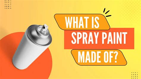 What is Spray Paint Made Of: A Journey Through Its Composition and Beyond